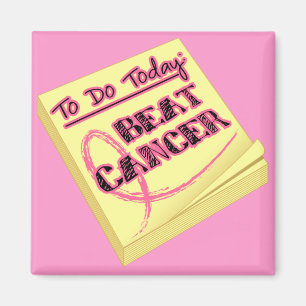 To Do Today - Beat Breast Cancer Magnet