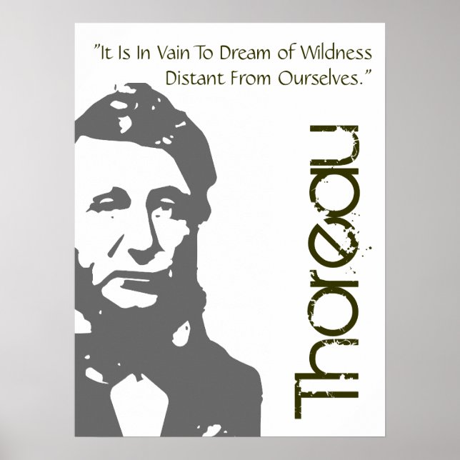 To Dream Of Wildness Thoreau Poster (Front)
