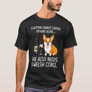 To Drink Wine Welsh Corgi Corgi T-Shirt