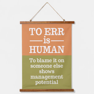 "To Err is Human" Hanging Tapestry