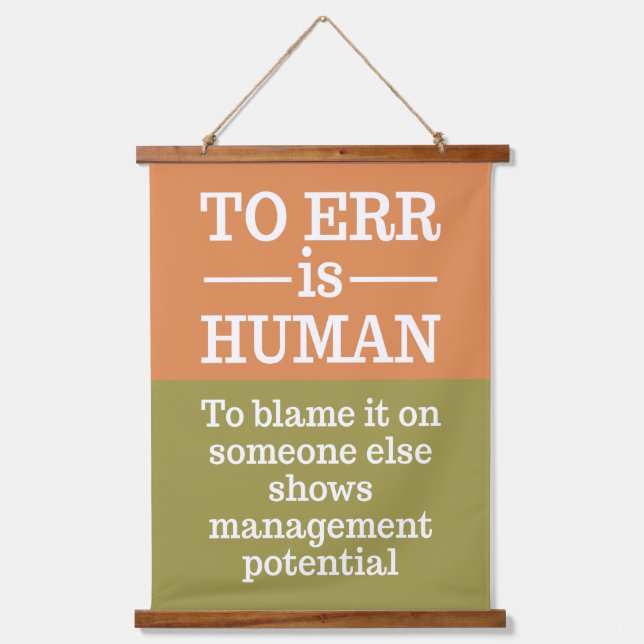 "To Err is Human" Hanging Tapestry (Front)
