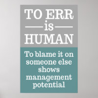 "To err is human" poster 4