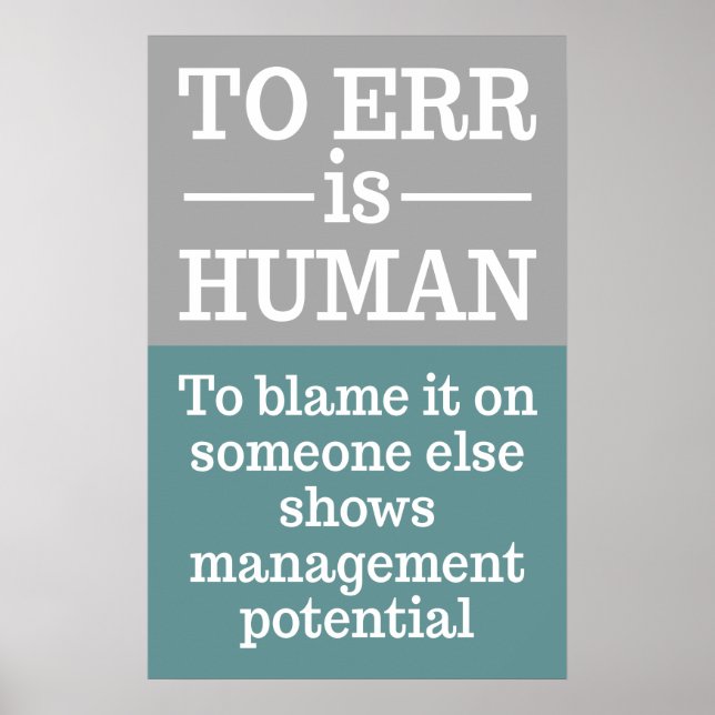 "To err is human" poster 4 (Front)