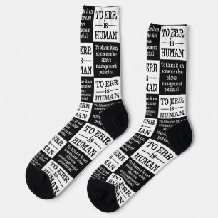 "To Err is Human" Socks