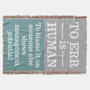 "To err is human" throw blanket