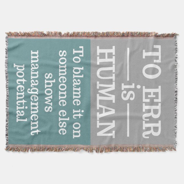 "To err is human" throw blanket (Front)