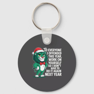 To Everyone I Offended This Year Funny Sarcastic H Key Ring