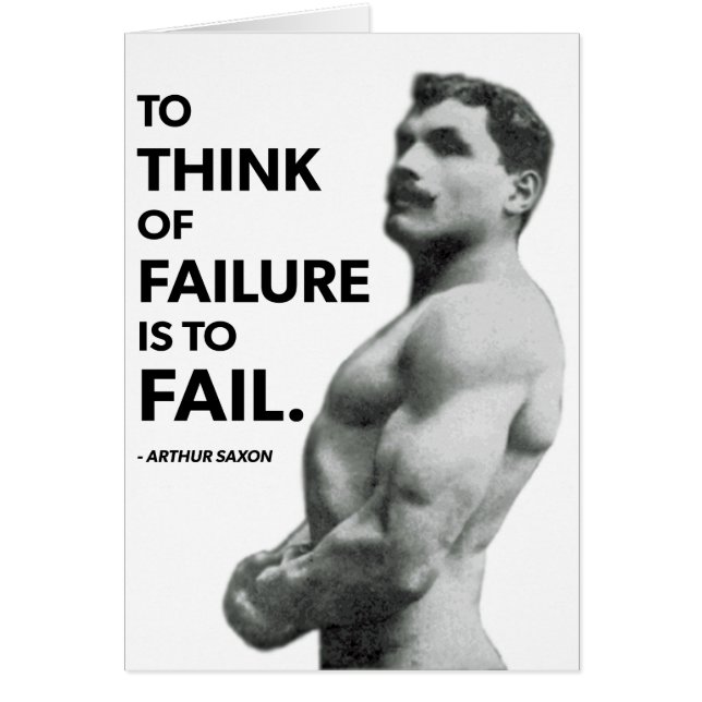 To Fail (Arthur Saxon) - Old School Bodybuilding (Front)