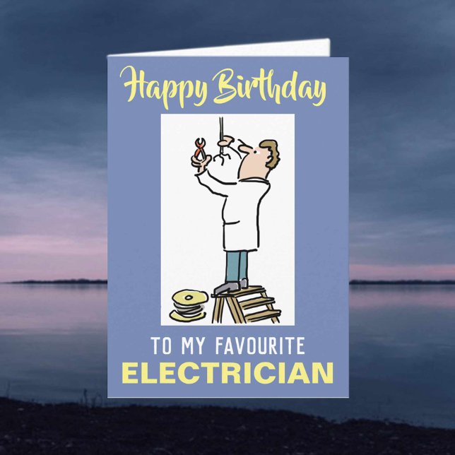 To Favourite Electrical Fitter Happy Birthday Card (Creator Uploaded)