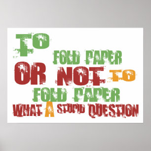 To Fold Paper Poster