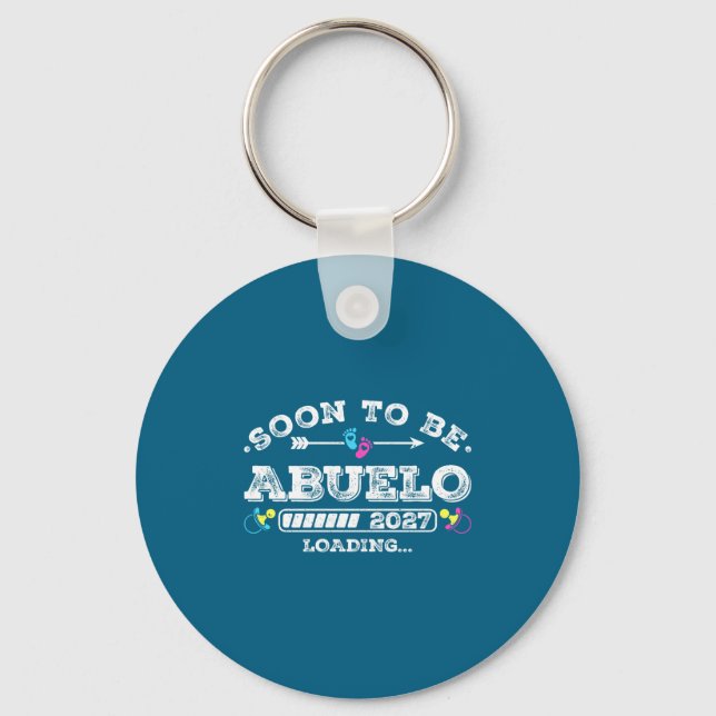 To For Soon Abuelo 2027 Loading Pregnancy Key Ring (Front)