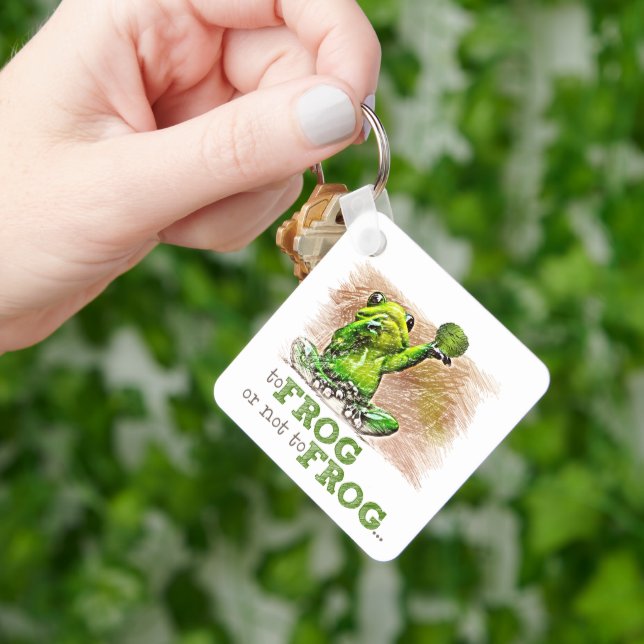 To Frog or Not to Frog ... Keychain (Hand)
