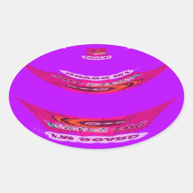 To Funny I Miss You I am Bored Oval Sticker (Front)