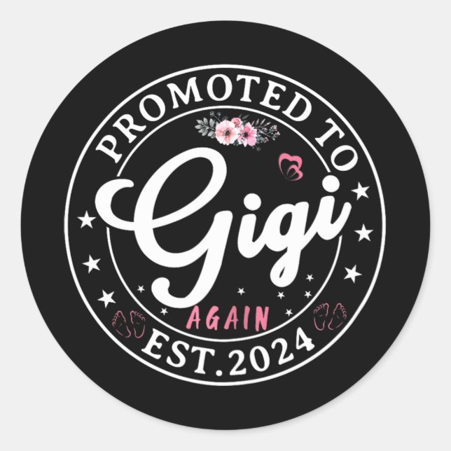 To Gigi Again Est 2024 Pregnancy Announcement  Classic Round Sticker (Front)
