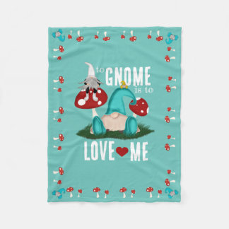 To Gnome Me is to LOVE ME Baby Blanket
