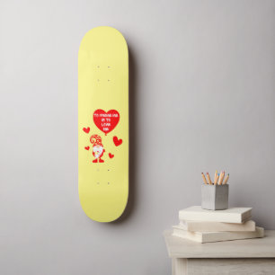 TO GNOME ME IS TO LOVE ME funny valentines day Skateboard