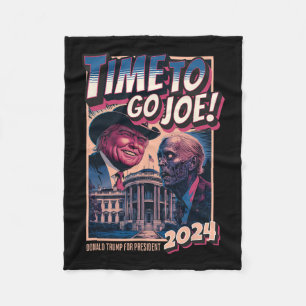 To Go Joe Funny Pro Trump 2024 Fleece Blanket