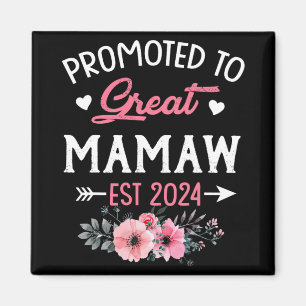 To Great Mamaw Est 2024 Flower Magnet