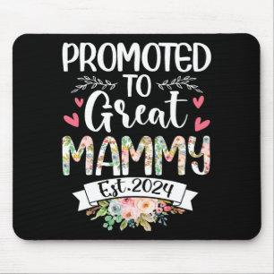 To Great Mammy Est 2024 Mothers Day  Mouse Pad