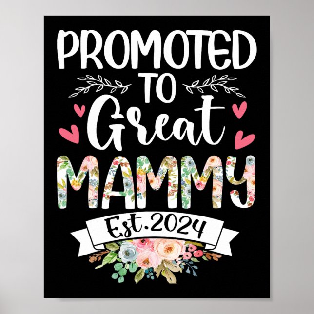 To Great Mammy Est 2024 Mothers Day  Poster (Front)