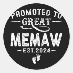 To Great Memaw 2024 Mothers Day First Time Mum Classic Round Sticker
