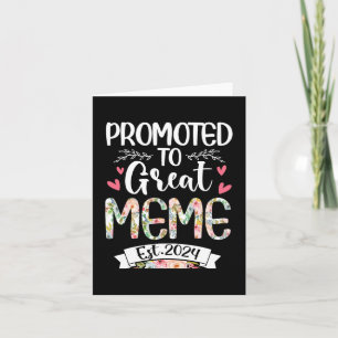 To Great Meme Est 2024 Mothers Day  Card