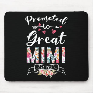 To Great Mimi Est 2024 Mothers Day Flower Mouse Pad