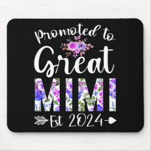To Great Mimi Est 2024 Mothers Day Flower Mouse Pad