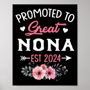 To Great Nona Est 2024 Flower  Poster