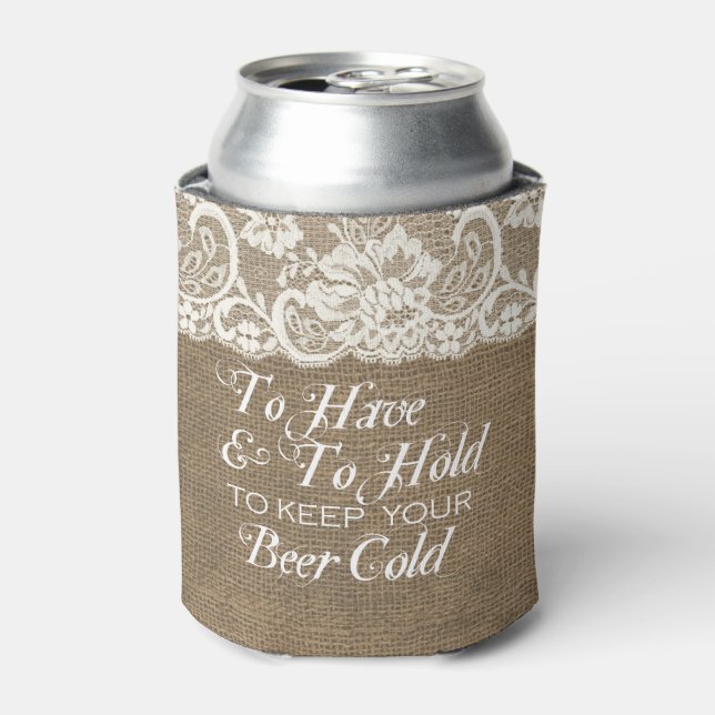 To Have and To Hold Mongram Burlap Wedding Can Cooler (Can Front)