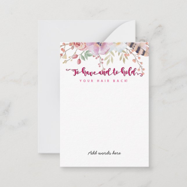 to have and to hold your hair back bachelorette card (Front)