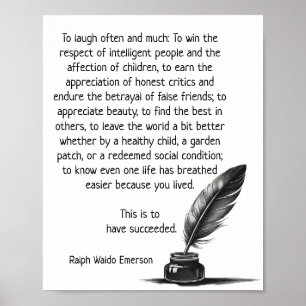 To Have Succeeded in Life -- Ralph Emerson quote Poster