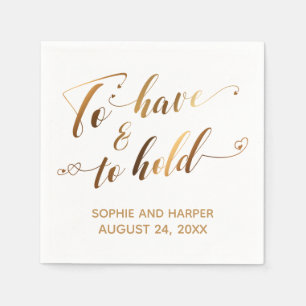 To Have & To Hold Gold Calligraphy with Hearts Napkin