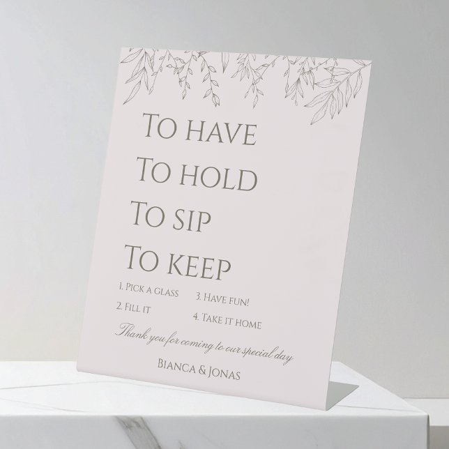 To Have To Hold Keep This Glass Wedding Sign (Creator Uploaded)