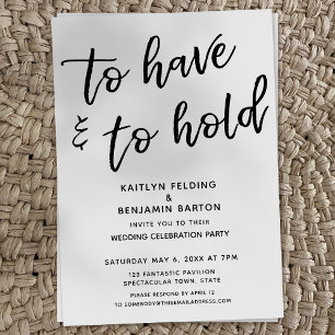"To Have & To Hold" Modern Wedding Reception Invitation
