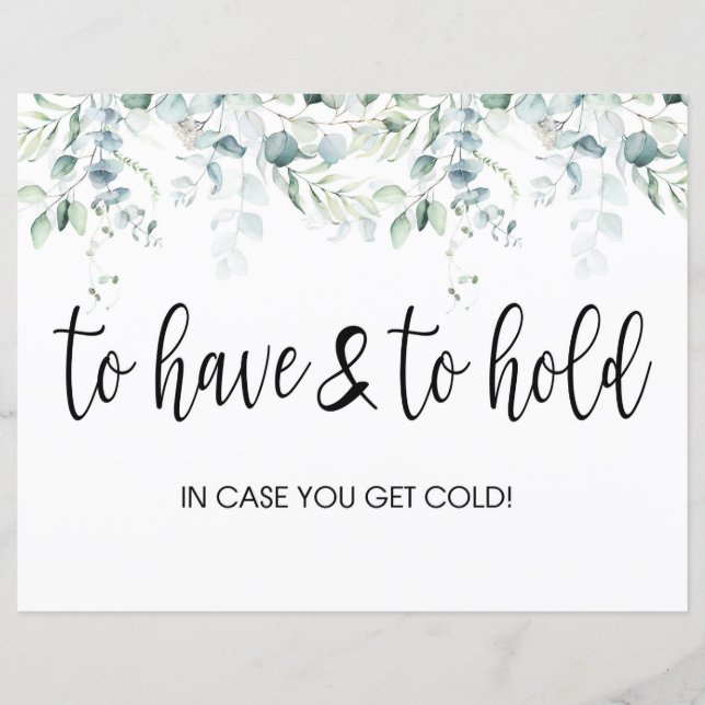 To Have & To Hold Sign - Eucalyptus Wedding (Front)