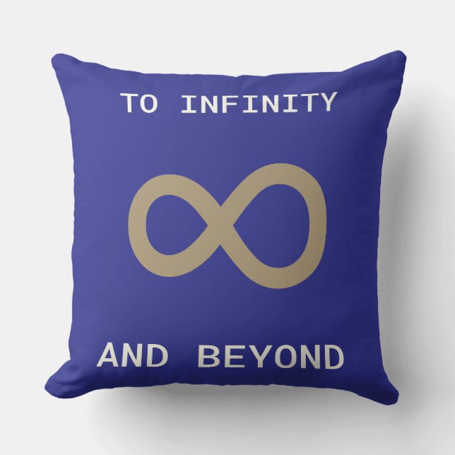 To Infinity and Beyond, Math Teacher Gift Cushion (Front)