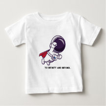 To Infinity And Beyond - TShirt