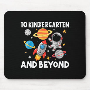 to Kindergarten and Beyond Astronaut Back to Mouse Pad