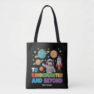 To Kindergarten and Beyond Astronaut Funny Kids Tote Bag