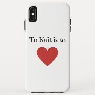 To Knit is to Love - iPhone XS Max Case