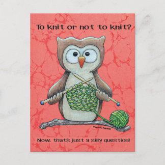 To Knit or Not to Knit Owl Postcard