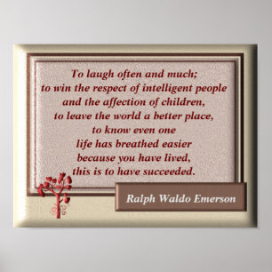To laugh often and much - Emerson quote -Print Poster