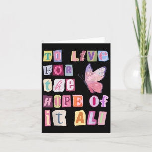 To Live For The Hope Of It Music  Card