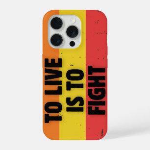 To Live Is To Fight - Retro Stripes Inspirational  iPhone 15 Pro Case
