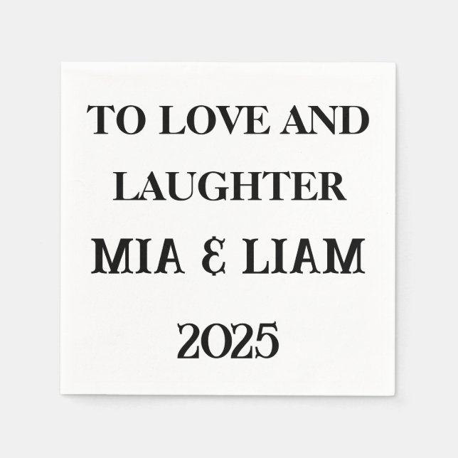 To Love And Laughter Custom Napkins – Wedding 2025 (Front)