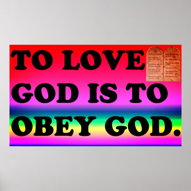 To Love God Is To Obey God. Poster (Front)