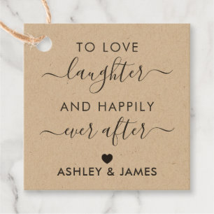To Love Laughter and Happily Ever After Gift Tag