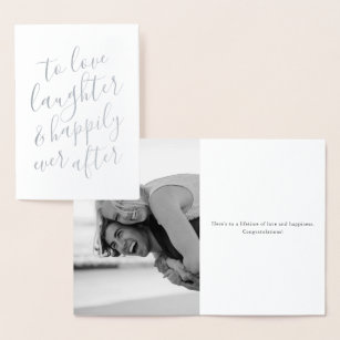 To Love Laughter & Happily Ever After Wedding Foil Card