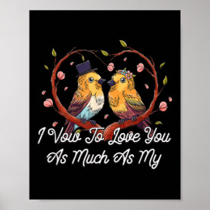 To Love You As Much As My Cats Wedding Cat Lover Poster